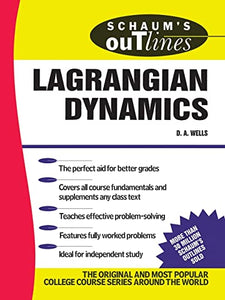 Schaum's Outline of Lagrangian Dynamics 