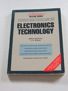 Schaum's Outline of Electronics Technology 