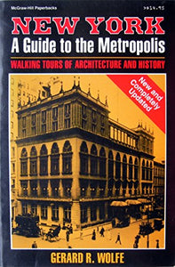 New York, a Guide to the Metropolis 