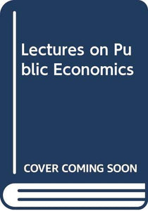 Lectures on Public Economics 