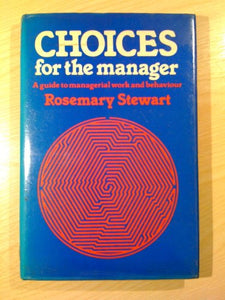 Choices for the Manager 