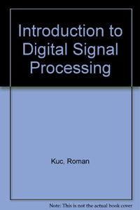 Introduction to Digital Signal Processing 