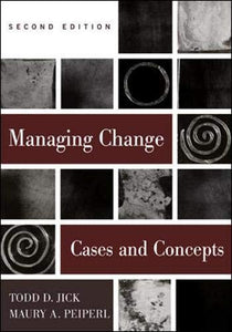 Managing Change:  Text and Cases 