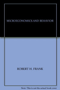 Microeconomics and Behavior 