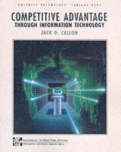 Competitive Advantage Through Information Technology 