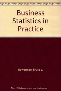 Business Statistics in Practice 