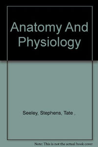 Anatomy and Physiology 