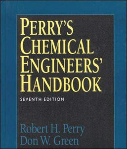 Perry's Chemical Engineers' Handbook 