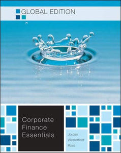 Essentials of Corporate Finance - Global Edition 