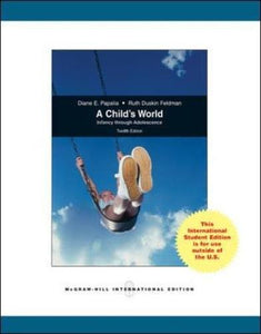 A Child's World: Infancy Through Adolescence 