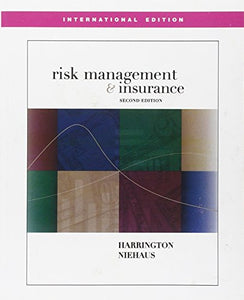 Risk Management and Insurance (Int'l Ed) 