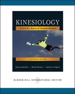 Kinesiology: Scientific Basis of Human Motion 