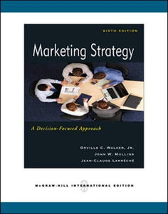 Marketing Strategy: A Decision Focused Approach 