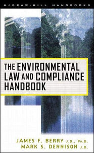 The Environmental Law and Compliance Handbook 