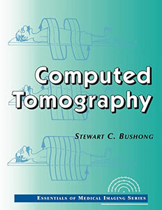 Computed Tomography 