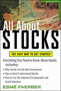 All About Stocks: The Easy Way to Get Started 