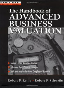 The Handbook of Advanced Business Valuation 