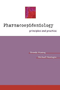 Pharmacoepidemiology: Principles & Practice 