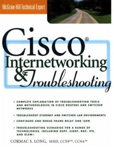 Cisco Internetworking and Troubleshooting 