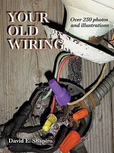 Your Old Wiring 