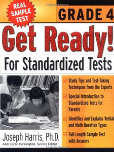 Get Ready! For Standardized Tests : Grade 4 