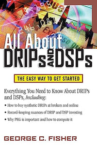 All About DRIPs and DSPs 