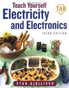 Teach Yourself Electricity and Electronics 