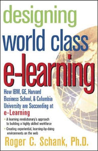 Designing World-Class E-Learning 