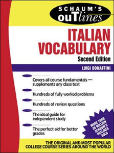 Schaum's Outline of Italian Vocabulary, Second Edition 