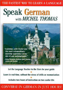 Speak German with Michel Thomas 