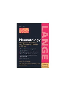 Neonatology: Management, Procedures, On-Call Problems, Diseases, and Drugs, Fifth Edition 