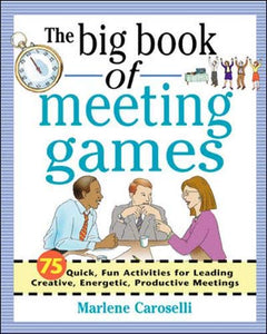 The Big Book of Meeting Games 