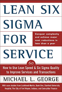 Lean Six Sigma for Service 