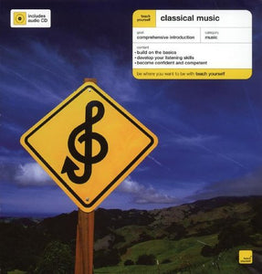 Teach Yourself Classical Music New Edition (Mcgraw-Hill Edition) 