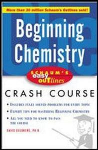 Schaum's Easy Outline of Beginning Chemistry 