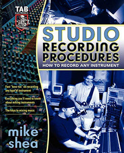 Studio Recording Procedures 