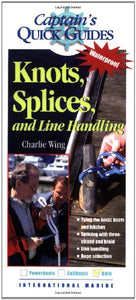 Knots, Splices, and Line Handling 