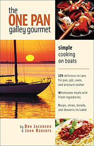 The One-Pan Galley Gourmet 