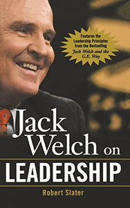 Jack Welch on Leadership 