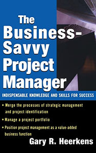 The Business Savvy Project Manager 