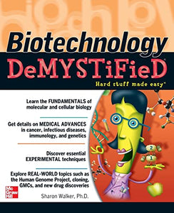 Biotechnology Demystified 