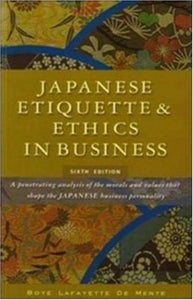 Japanese Etiquette and Ethics in Business 