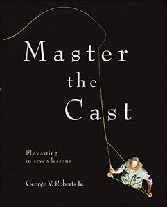 Master the Cast 