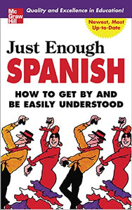 Just Enough Spanish 