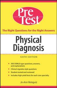 Physical Diagnosis PreTest Self Assessment and Review, Sixth Edition 