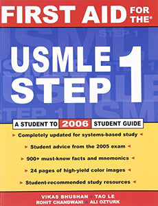 First Aid for the USMLE Step 1: 2006 