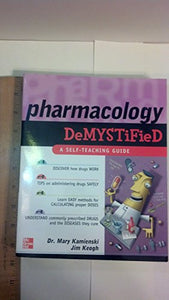 Pharmacology Demystified 