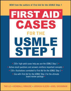 First Aid™ Cases for the USMLE Step 1 