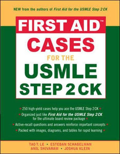 First Aid™ Cases for the USMLE Step 2 CK 