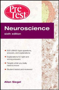 Neuroscience PreTest Self-Assessment and Review, Sixth Edition 